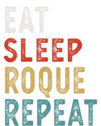 Eat Sleep Roque Repeat Funny Roque Player Gift Idea Vintage Gift T-Shirt