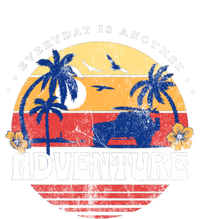 Everyday Is An Adventure Trekking Hiking Vacay Vibes Gift T-Shirt