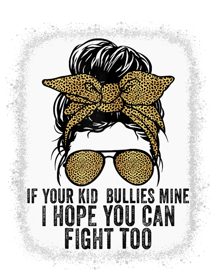 Wo If Your Bullies Mine I Hope You Can Fight Too Funny Tees Women's Racerback Tank