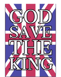 God Save The King British Royal Family Uk Union Jack Flag Gift T-Shirt