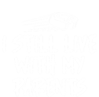 I Still Live With My Parents Funny Ice Hockey Gift T-Shirt