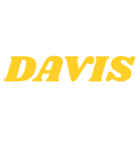 Its A Davis Thing You Wouldnt Understand Family Gift Tote Bag