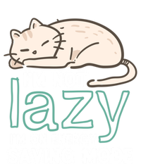 I'm Not Lazy On Energy Saving Mode Funny Cute Cat Sleeping Funny Gift Mousepad