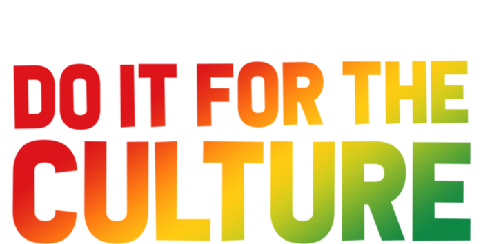 Do It For The Culture Juneteenth Gradient Graphic Cute Gift Long Sleeve Shirt