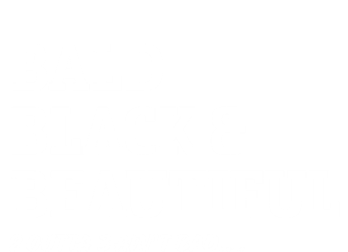 Funny Bald Joke Bald Black And Beautiful 2 Outta 3 Aint Bad Gift Long Sleeve Shirt