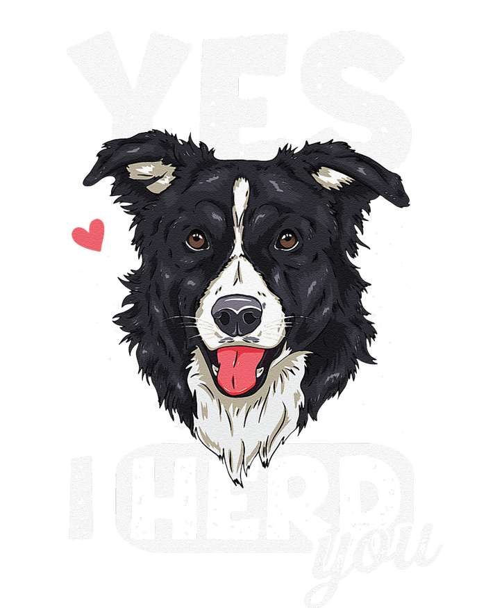 Funny I Herd You Border Collie Dog Lover T-Shirt