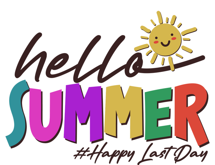 Cute Hello Summer #Happy Last Day T-Shirt