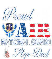 Proud Air National Guard Stepcool Giftdad Air Force Veterans Day Cool Gift T-Shirt