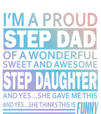 Proud Step Dad Father Day Gift For Stepdad From Stepdaughter Gift Toddler Sweatshirt