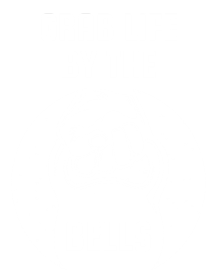 Grab Life By The Bell I Kettlebell Fitness Training Dumbbell Great Gift T-Shirt