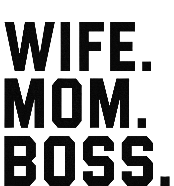 Boss Day Wife Mom Boss Mama Mother's Day Birthday T-Shirt