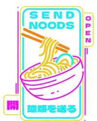 Send Noodle Bowl Funny Ra Noods Anime Japan Neon Glow Tee Flexfit Unipanel Trucker Cap