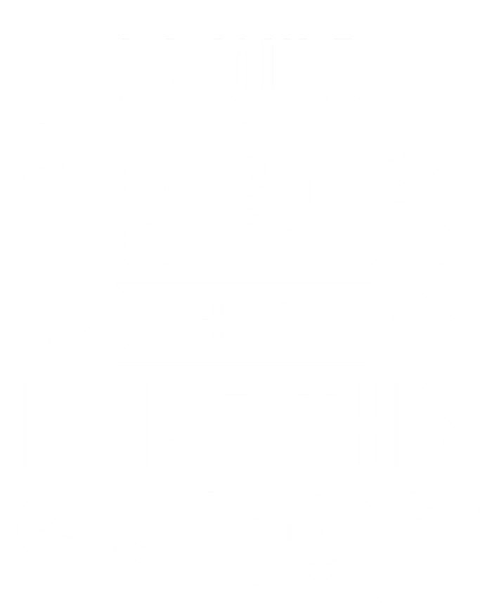 I Would Flex But I Like This Gift Funny Workout Gym Gift Magnet