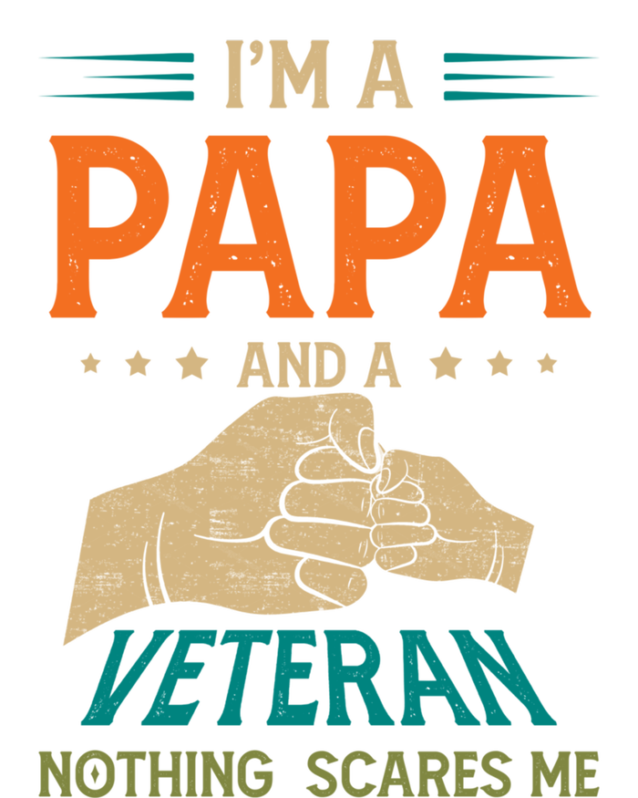 I'm A Papa And A Veteran Nothing Scares Me Grandpa Funny Gift V-Neck T-Shirt