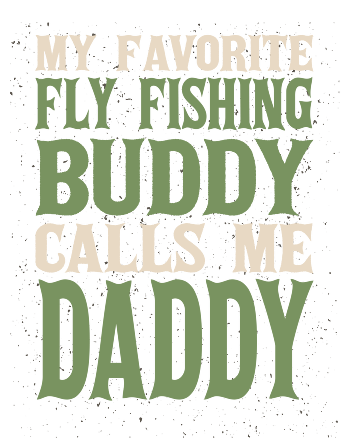 My Favorite Buddy Fly Fishing Daddy Angling Dad Hobby Family Gift Baby Bodysuit