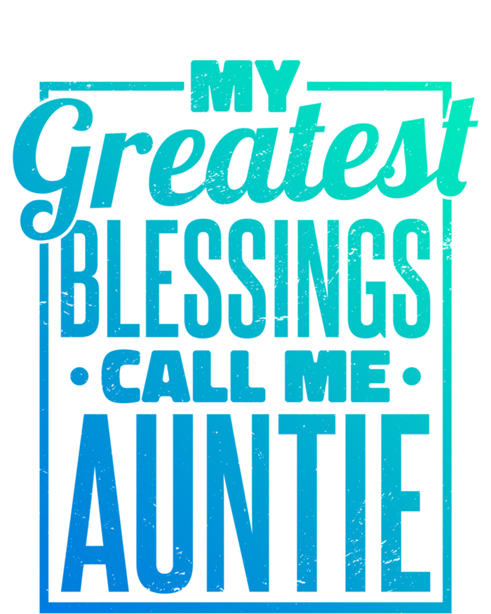 My Greatest Blessings Call Me Auntie Aunt Niece Nephew Gift Pom Pom 12in Knit Beanie