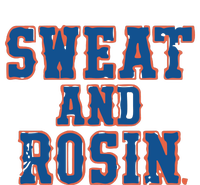 Sweat And Rosin T-Shirt