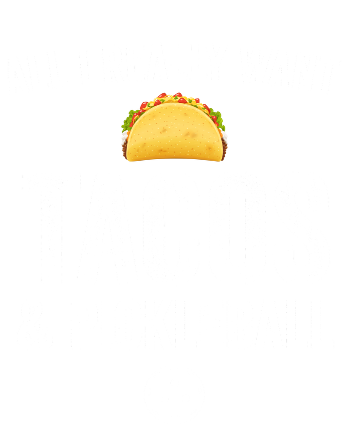 Pickleball All I Really Want Tacos Performance Sprint T-Shirt