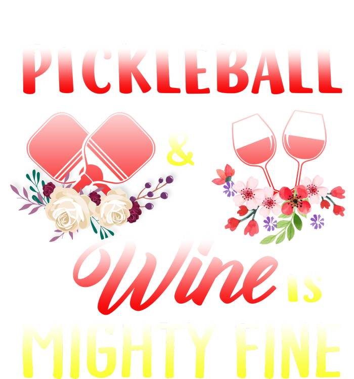 PICKLEBALL AND WINE IS MIGHTY FINE Long Sleeve Pajama Set