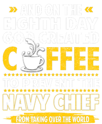 Chief And On The 8th Day God Created Coffee Na Vy Button