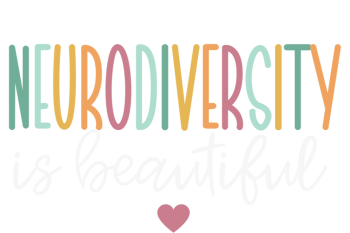 Neurodiversity Is Beautiful Gift Tie-Dye T-Shirt