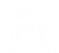 Wake Up And Workout Motivational Gym Gift Toddler Long Sleeve Shirt