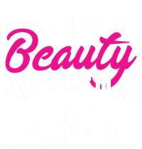 Wo Wake Up Beauty It's Time To Beast Cute Gift Gym Funny Gift T-Shirt