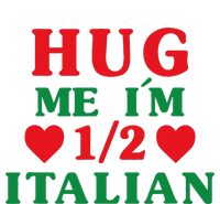 Hug Me I'm 12 Half Italian Funny American Italian T-Shirt