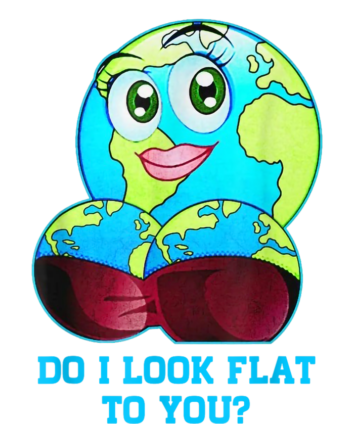 Do I Look Flat To You Earth Day Mother Day Legacy Cool Fit Booney Bucket Hat