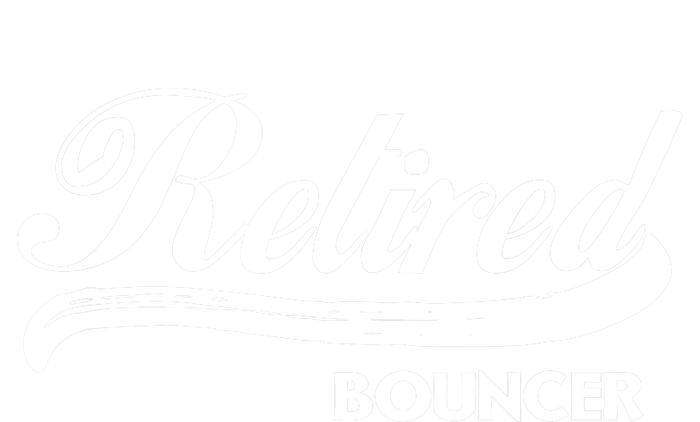 Retired Bouncer Funny Retirement Party Gift Bar Club Womens Cotton Relaxed Long Sleeve T-Shirt