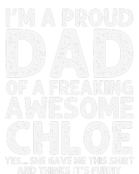 Dad Of CHLOE Gift Father's Day Funny Personalized Name Joke T-Shirt