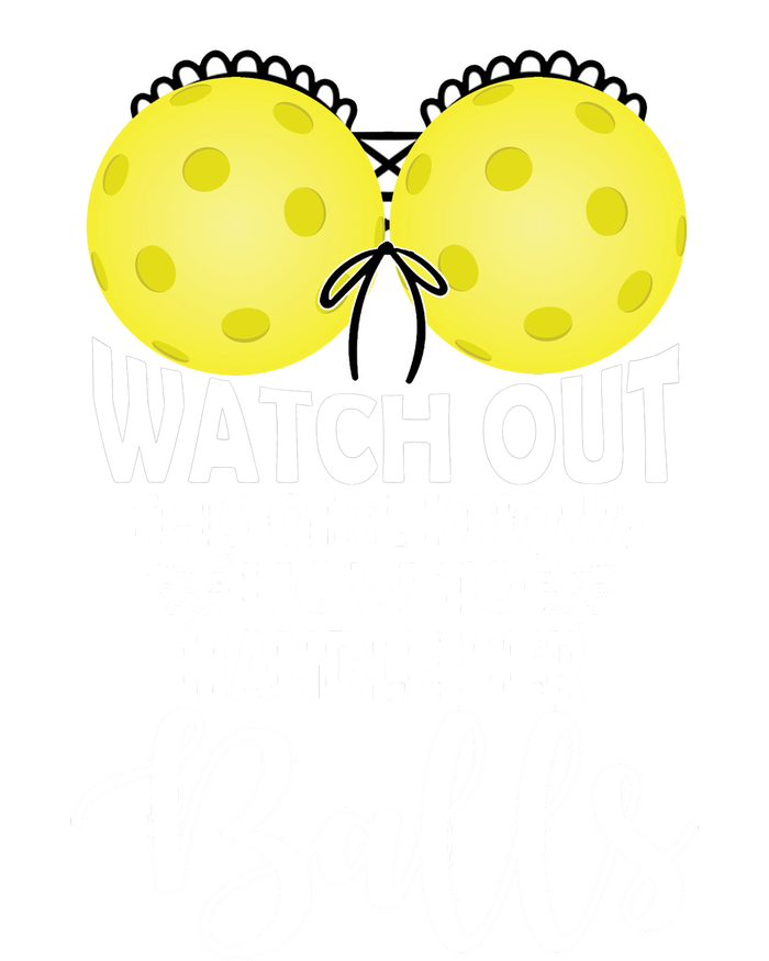 Pickleball Handle Her Balls T-Shirt