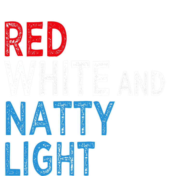 Red White & Natty Light For Men Women Beer Lovers Amusing Ladies PosiCharge Competitor Racerback Tank