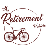 My Retirement Vehicle - Retired Cycling T-Shirt