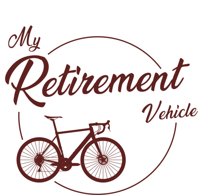 My Retirement Vehicle - Retired Cycling T-Shirt