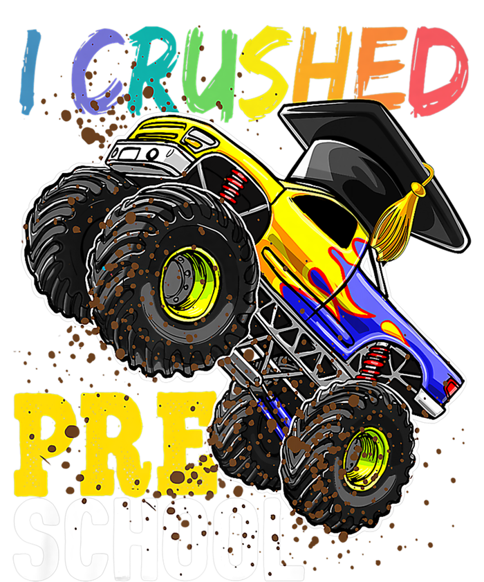 I Crushed Preschool Monster Truck Graduation Cooling Performance Crew T-Shirt