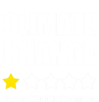 Climate Change Funny Gift T-Shirt