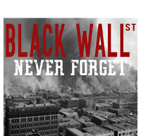 Black Wall Street Never Forget Our History Black Wall Street Gift T-Shirt