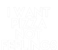 I Want Pizza Not Feelings Mousepad