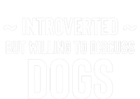 Introverted But Willing To Discuss Dogs Legacy Cool Fit Booney Bucket Hat