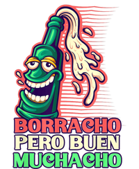 Borracho Pero Buen Muchacho T-Shirt