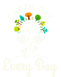 Earth Day Everyday Environtal Science Climate Change Gift Tall Sweatshirt