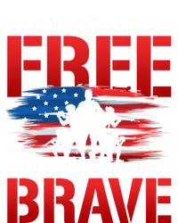 Home Of The Free Because Of The Brave Veteran Proud Soldier Funny Gift Poster