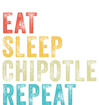 Eat Sleep Chipotle Repeat Funny Chipotle Vintage Distressed Funny Gift T-Shirt