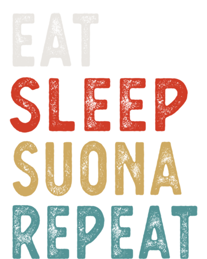 Eat Sleep Suona Repeat Funny Player Gift Idea Vintage Retro Gift T-Shirt