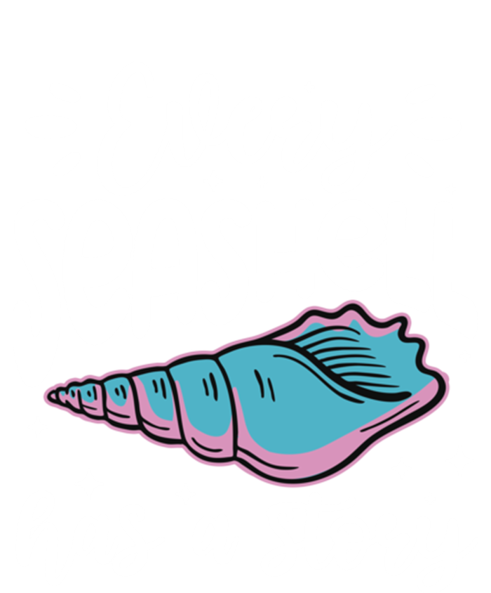 Every Seashell Has A Story Cute Gift Funny Seashell Hunting Lover Gift Ladies Essential Tank