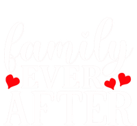 Family Ever After Cool Gift Adopting Gotcha Day Cute Gift T-Shirt