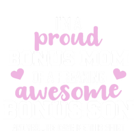 I'm A Proud Bonus Mom Of An Awesome Bonus Son Funny Gift T-Shirt