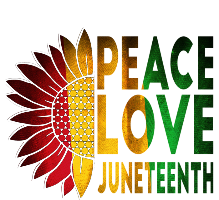 Peace Love Juneteenth Freedoom June 19th Independence Day Cute Gift Tall Sweatshirt