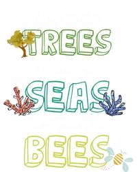 Hug More Trees Clean Our Seas And Save The Bees Save Planet Gift Tie-Dye Long Sleeve Shirt